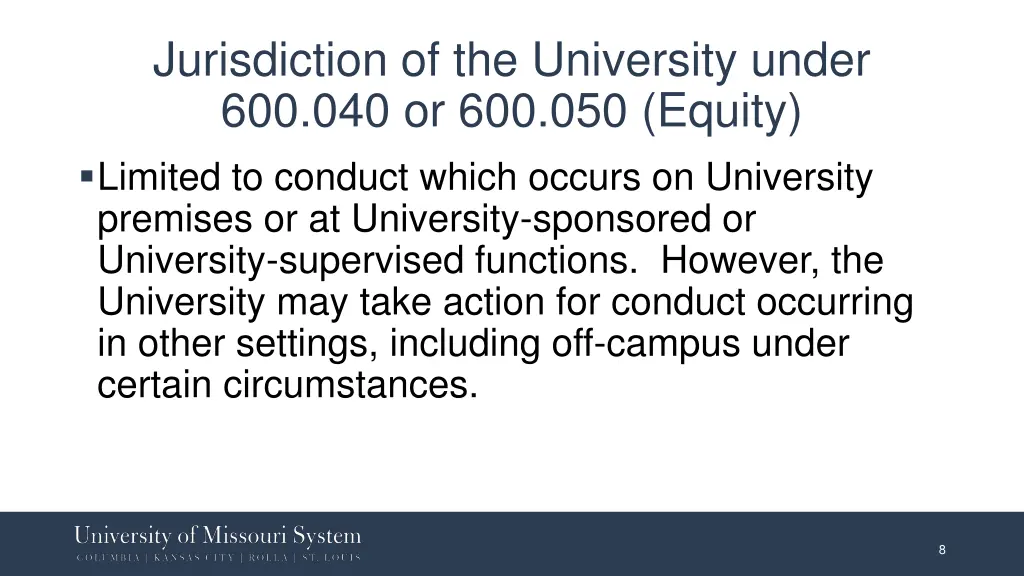 jurisdiction of the university under 1