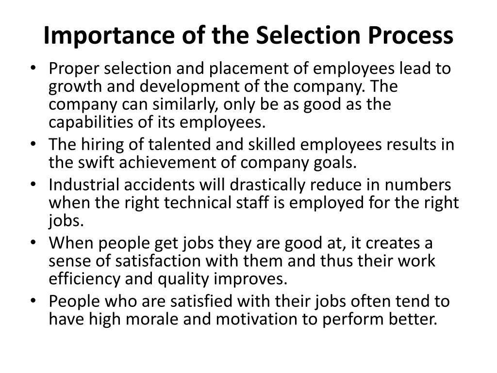 importance of the selection process proper