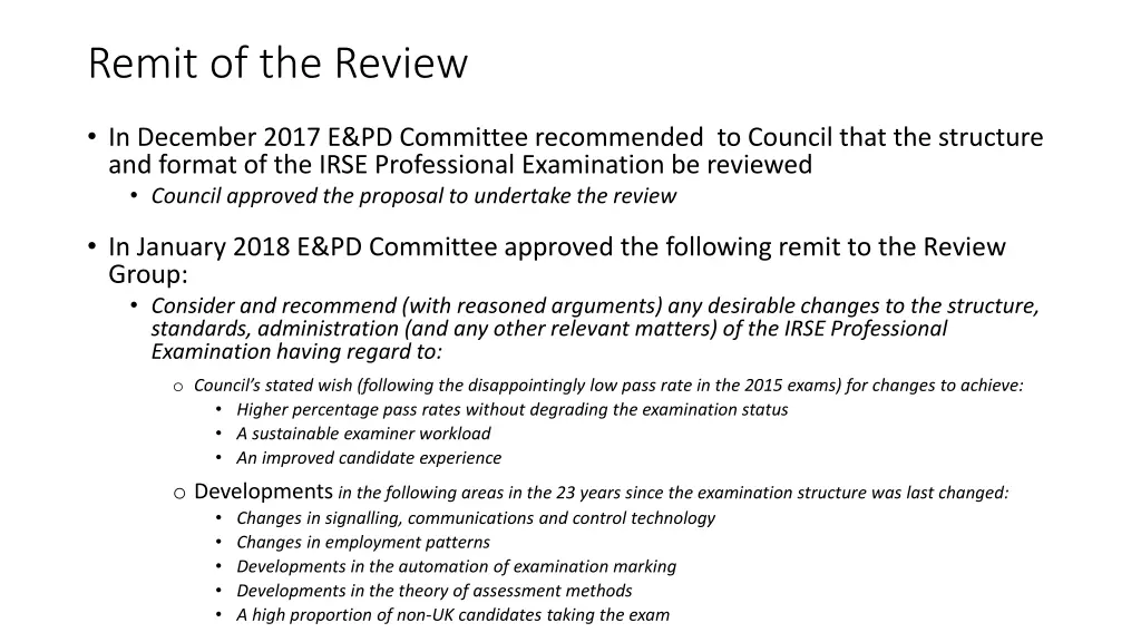 remit of the review