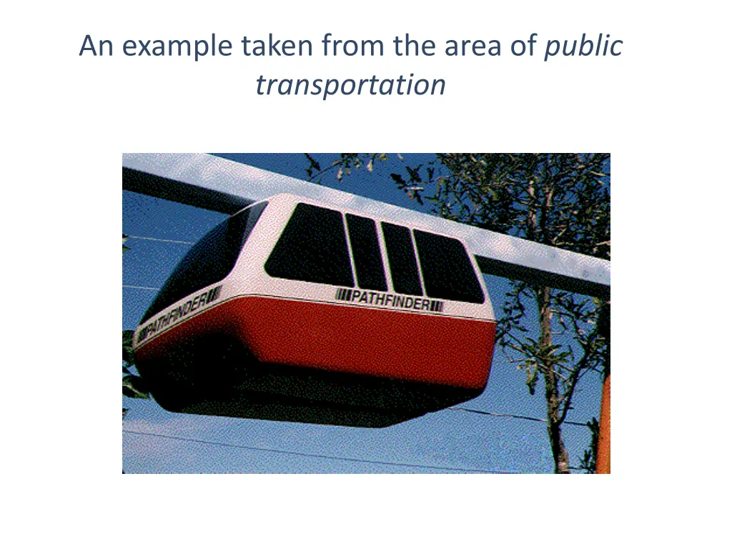 an example taken from the area of public
