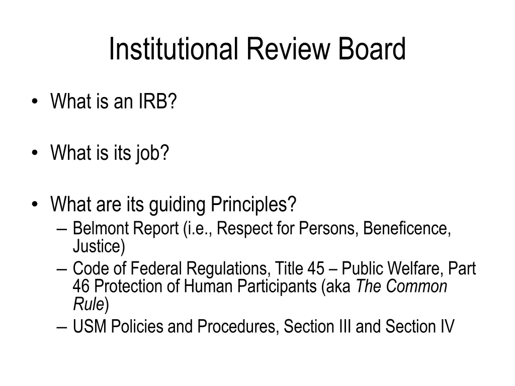 institutional review board