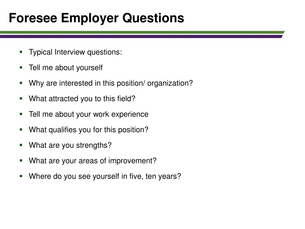 foresee employer questions