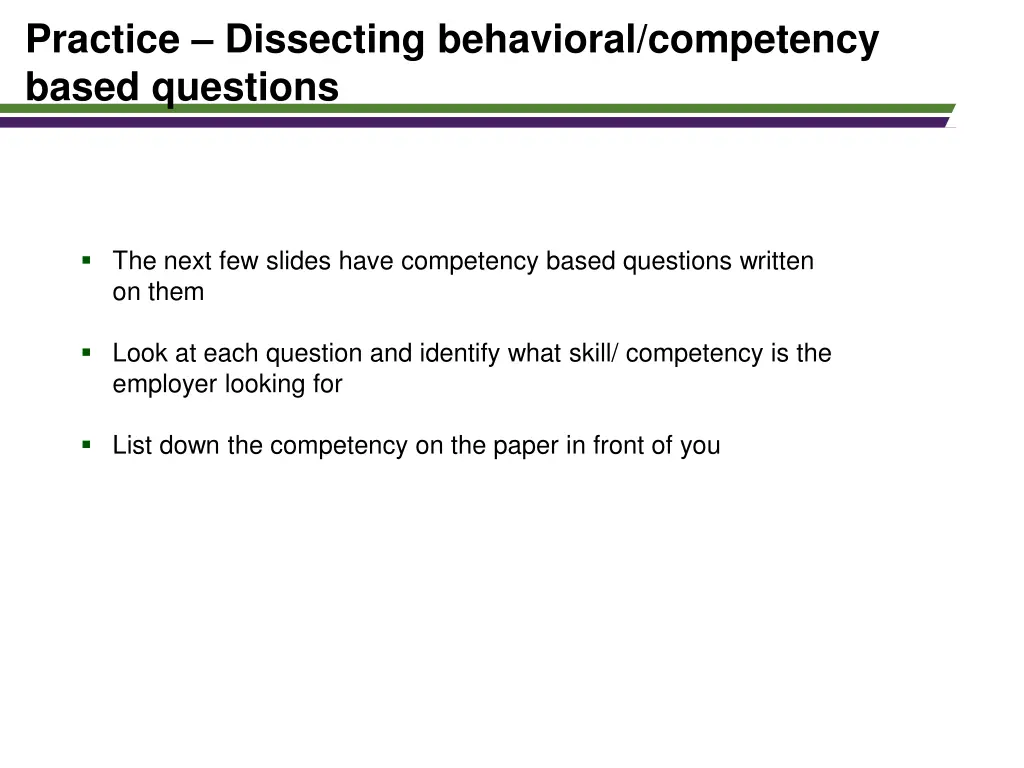 practice dissecting behavioral competency based