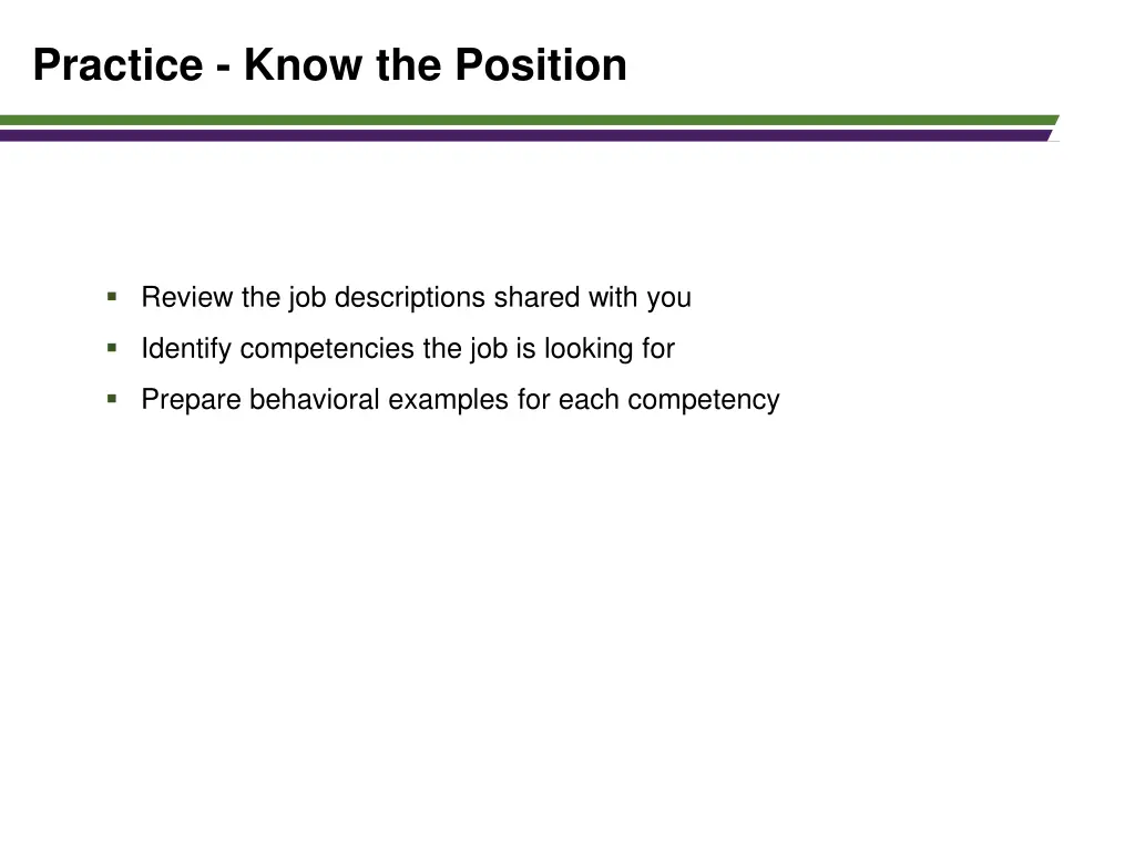 practice know the position