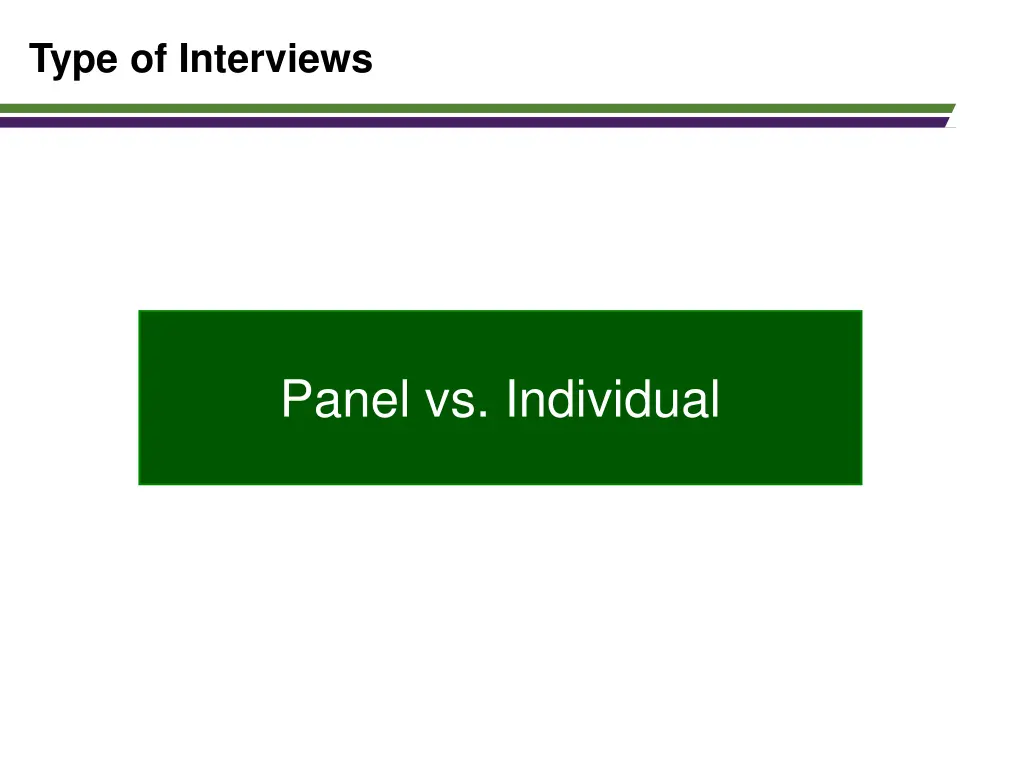 type of interviews