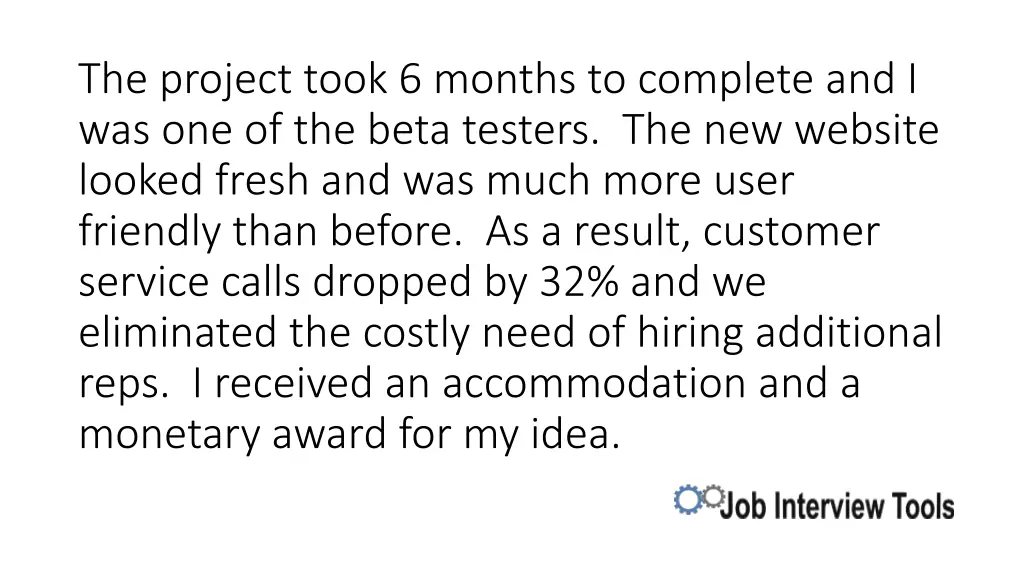 the project took 6 months to complete