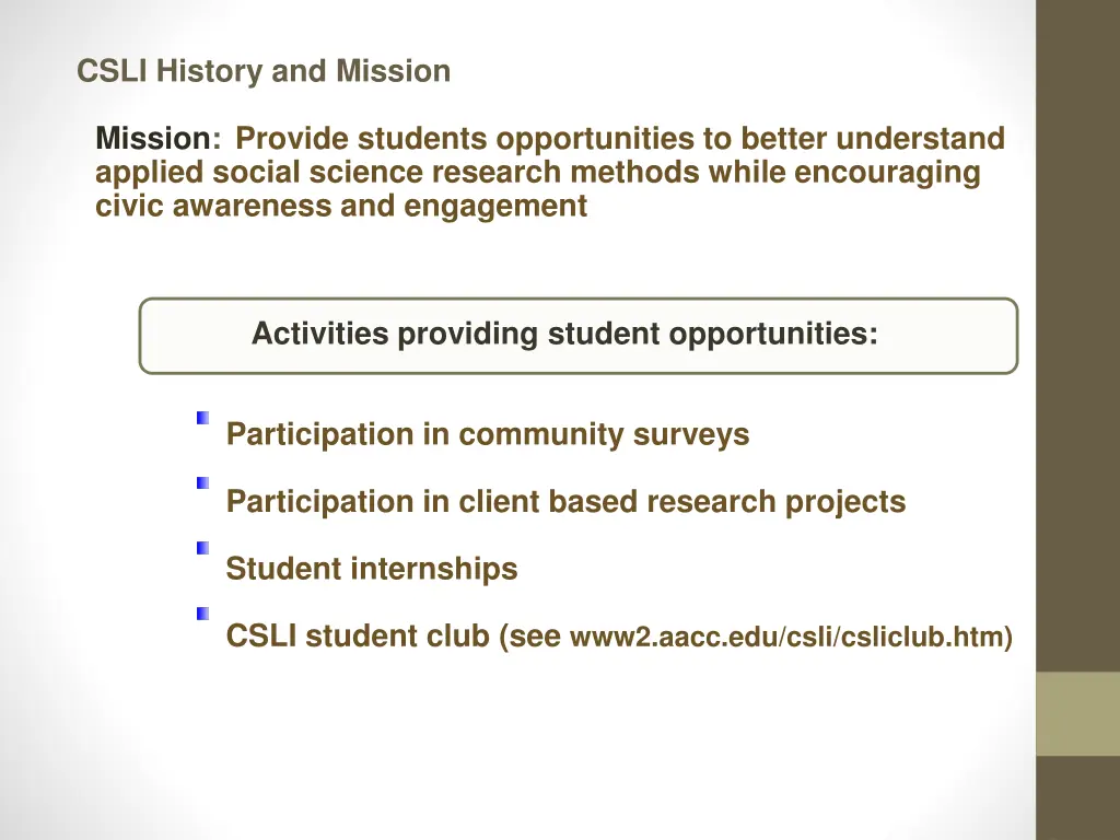 csli history and mission 2