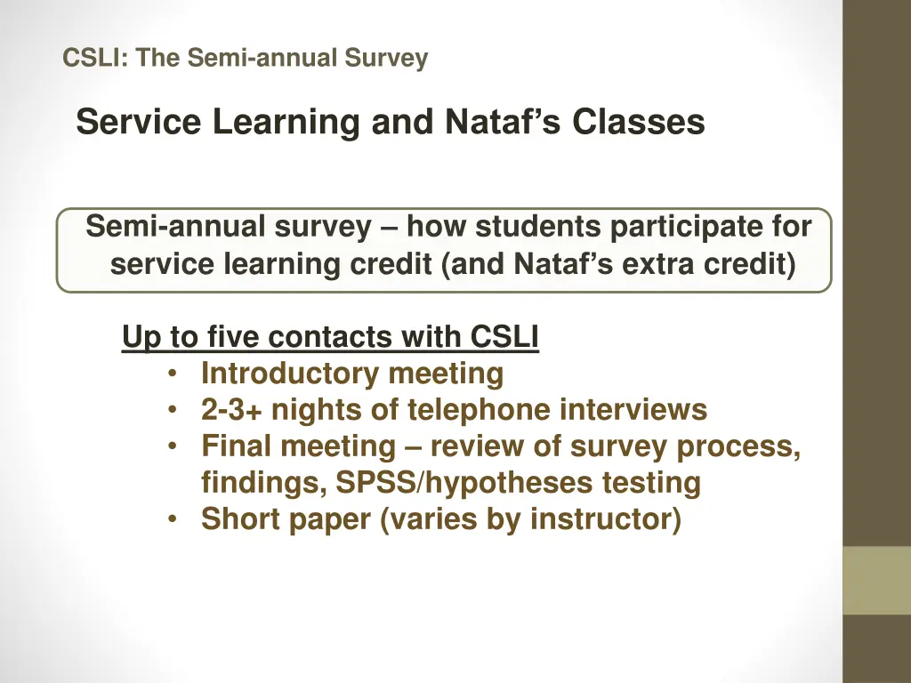 csli the semi annual survey 1
