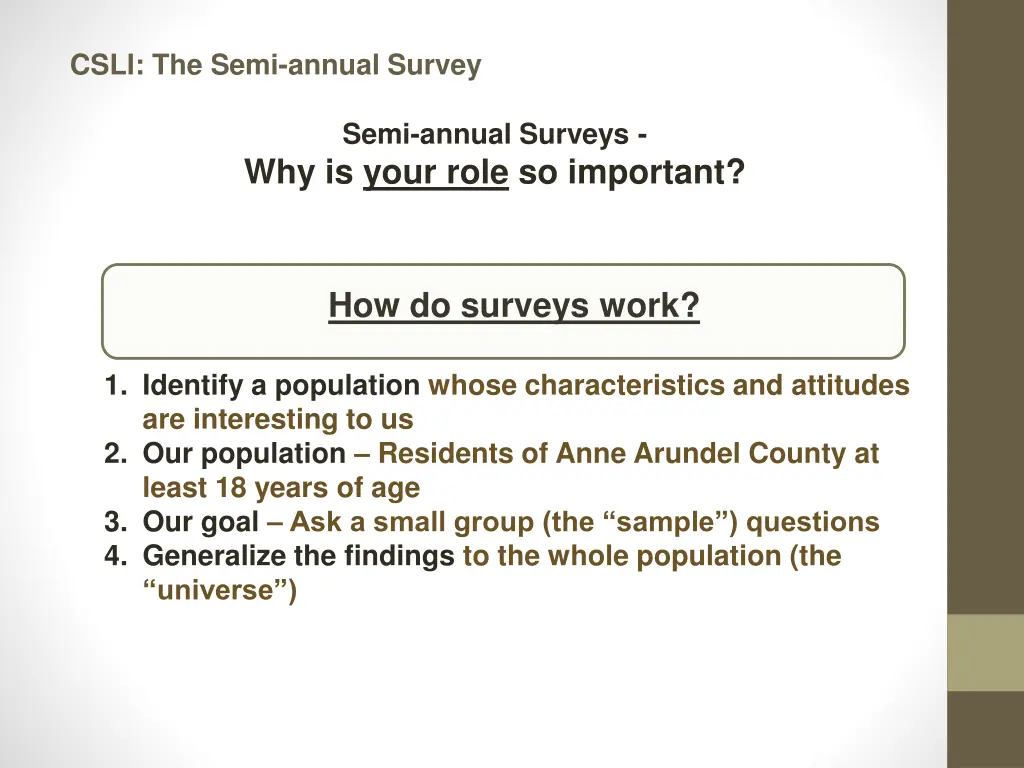 csli the semi annual survey 2