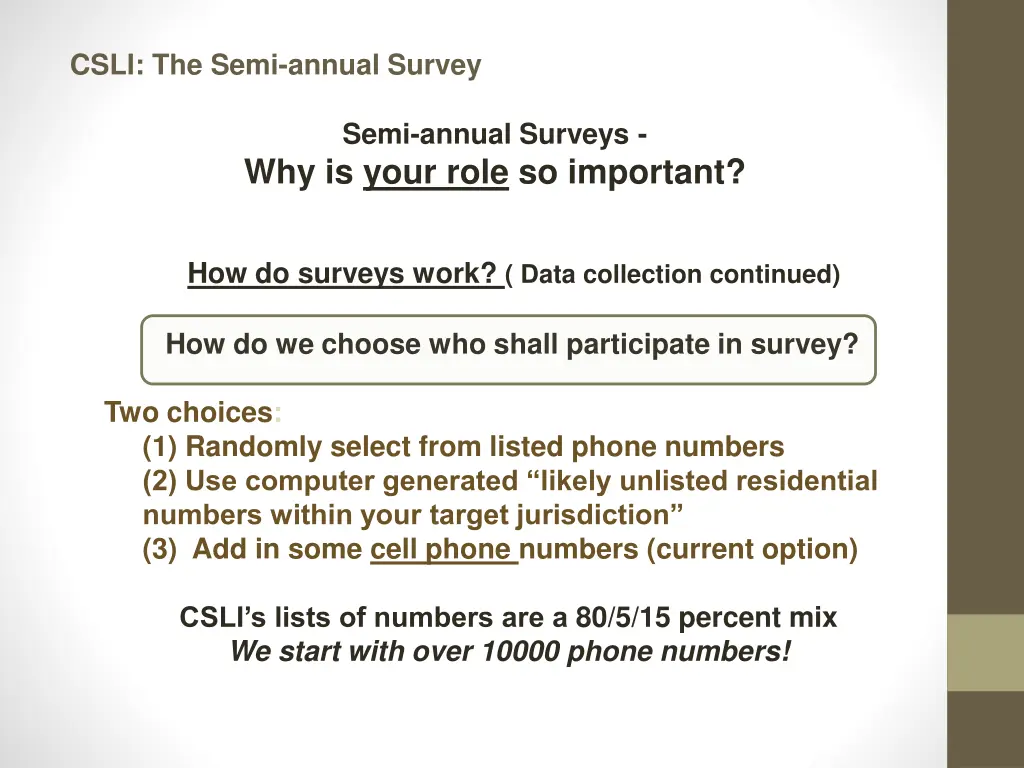 csli the semi annual survey 6
