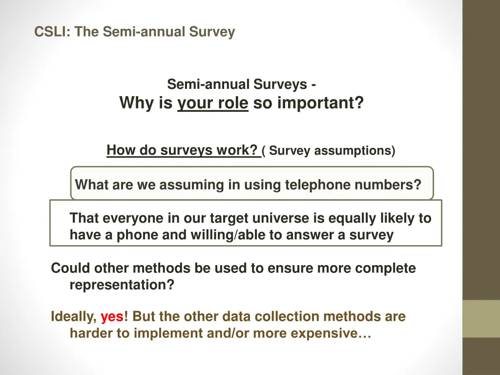 csli the semi annual survey 7
