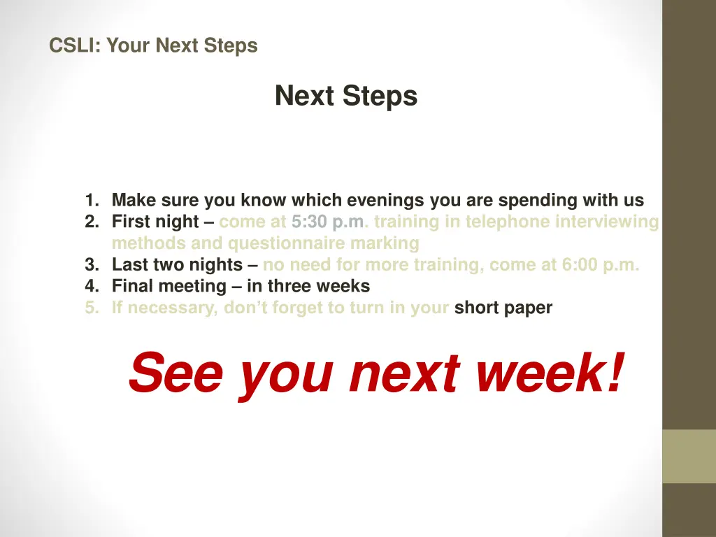 csli your next steps