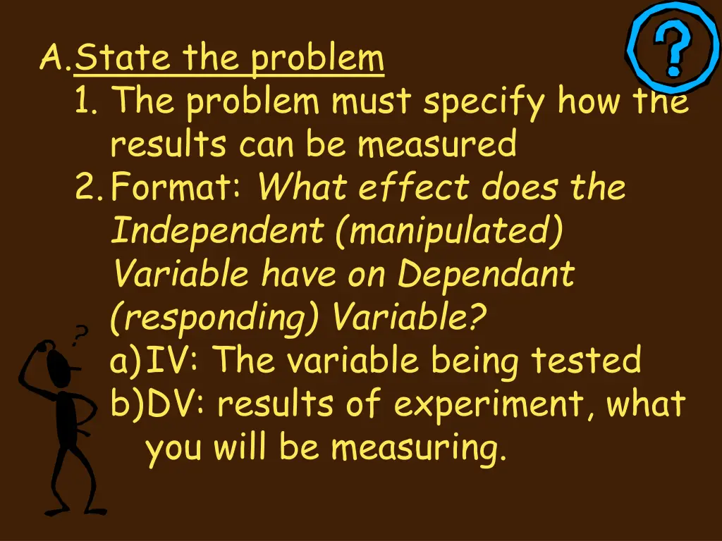 a state the problem 1 the problem must specify