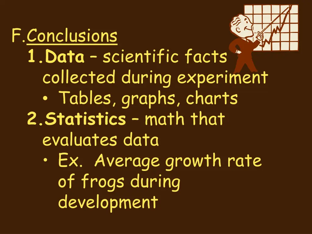 f conclusions 1 data scientific facts collected