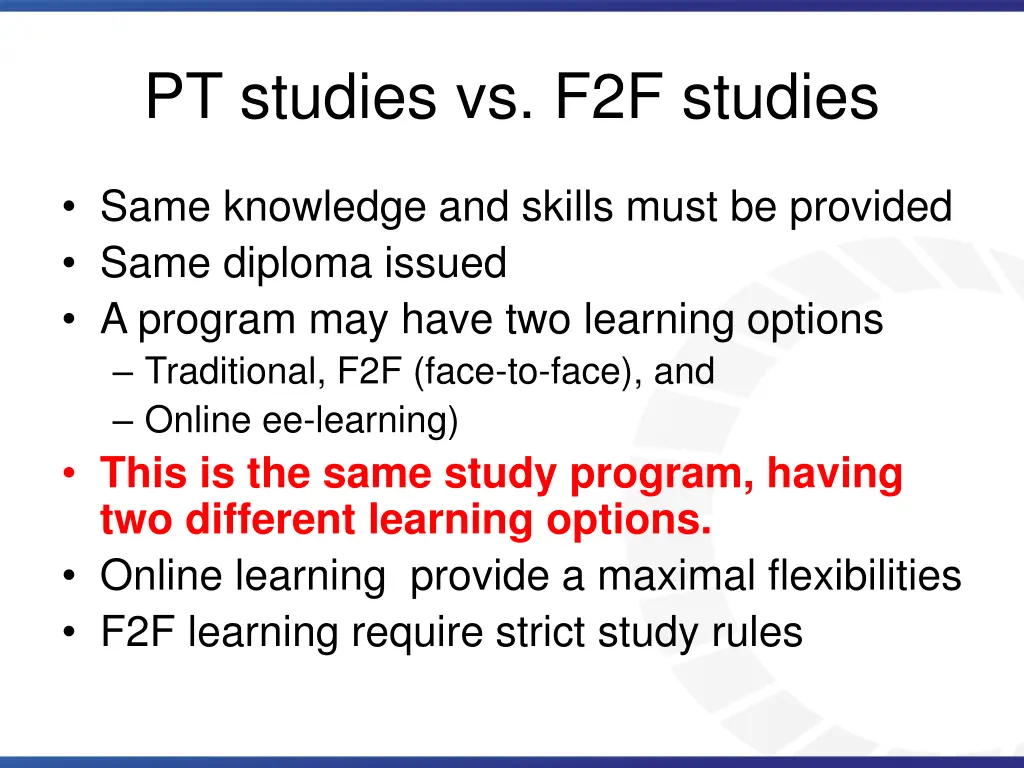 pt studies vs f2f studies