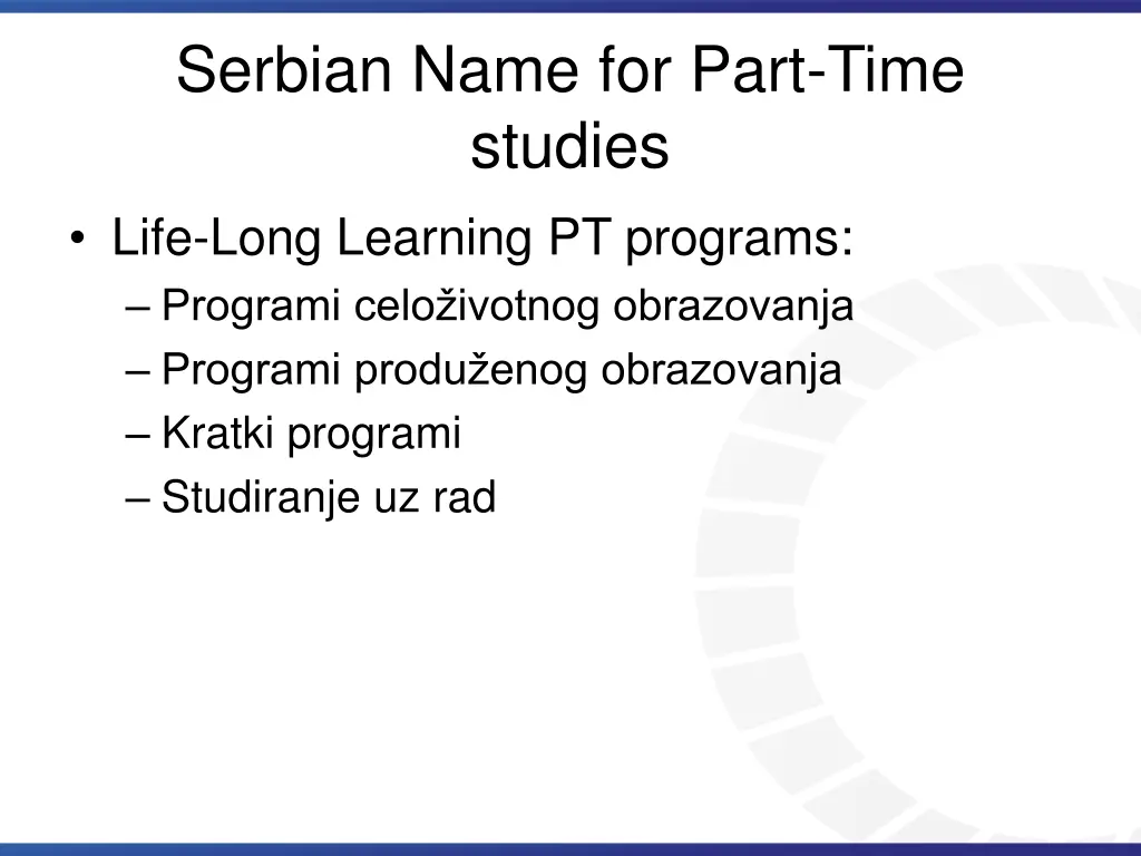 serbian name for part time studies life long
