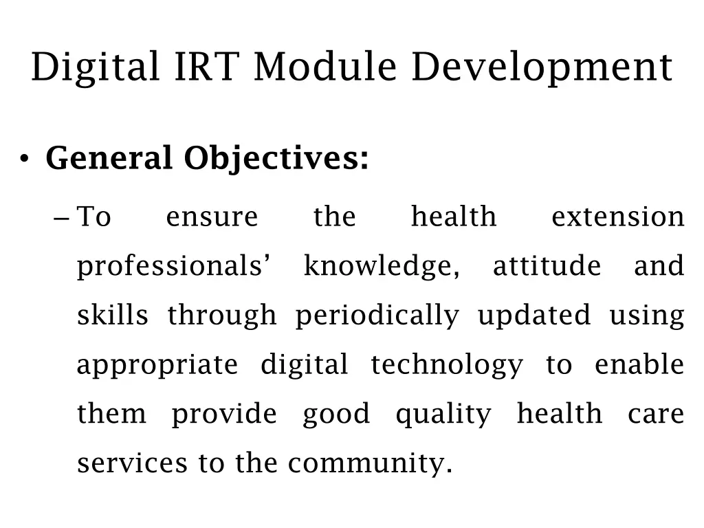 digital irt module development