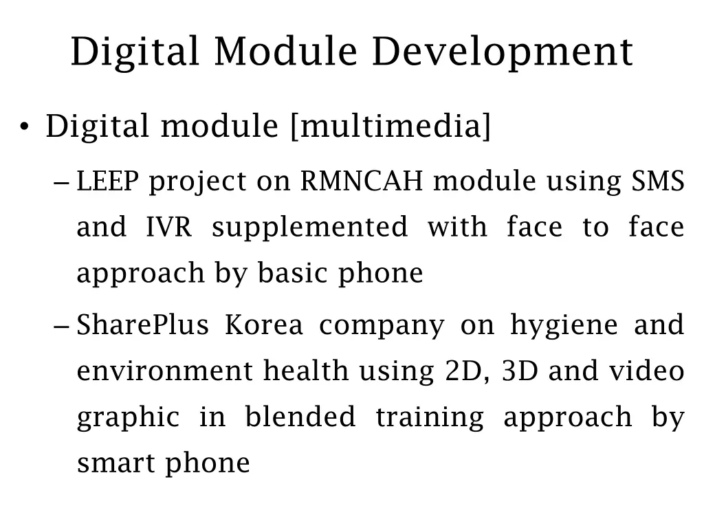 digital module development
