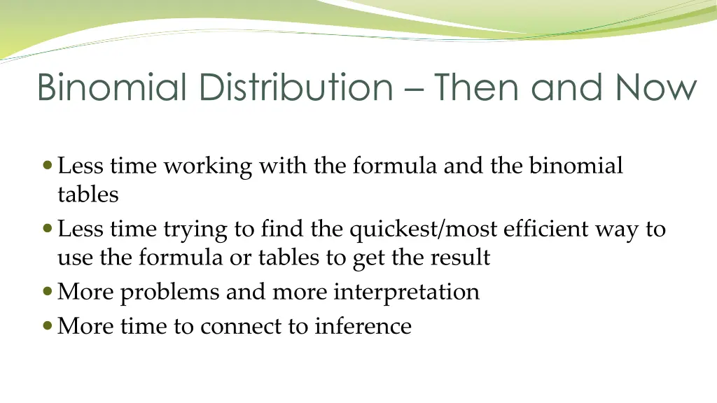 binomial distribution then and now