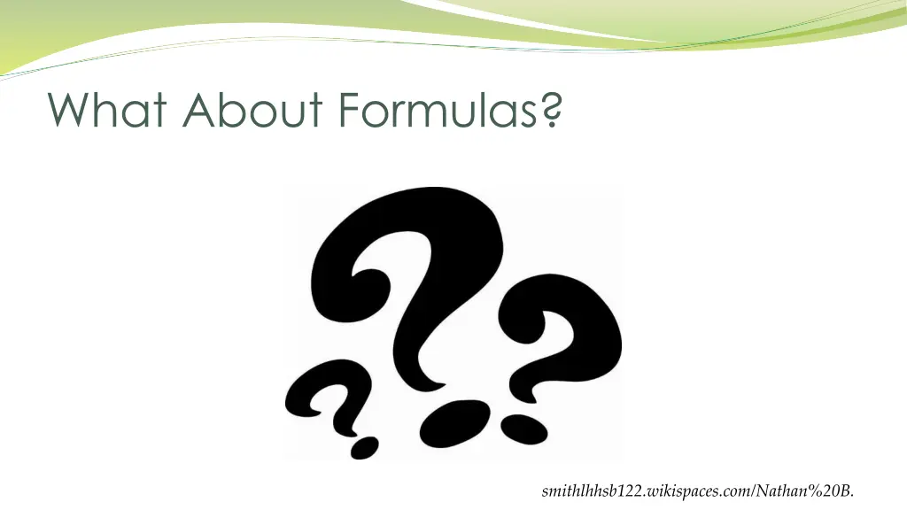 what about formulas
