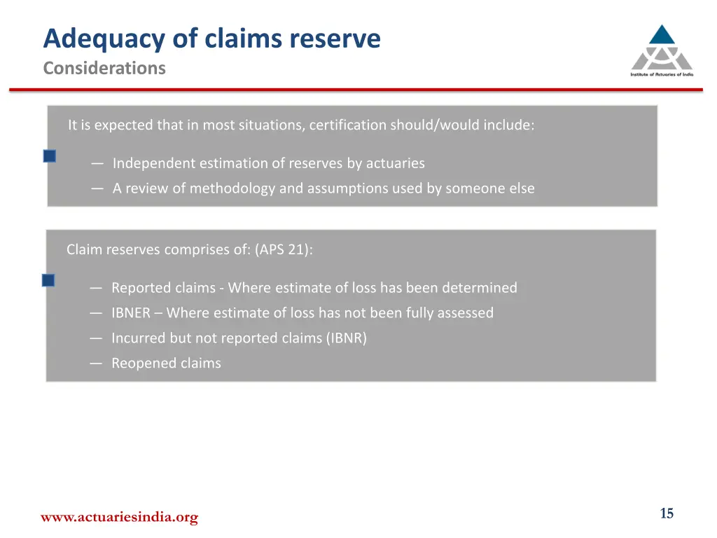adequacy of claims reserve considerations