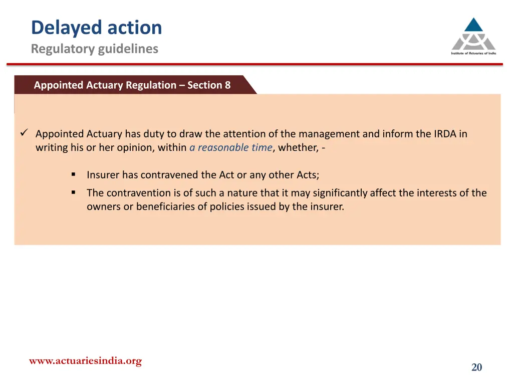 delayed action regulatory guidelines