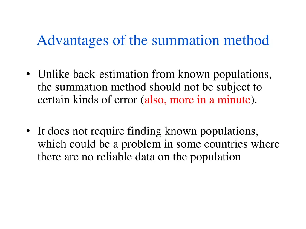 advantages of the summation method