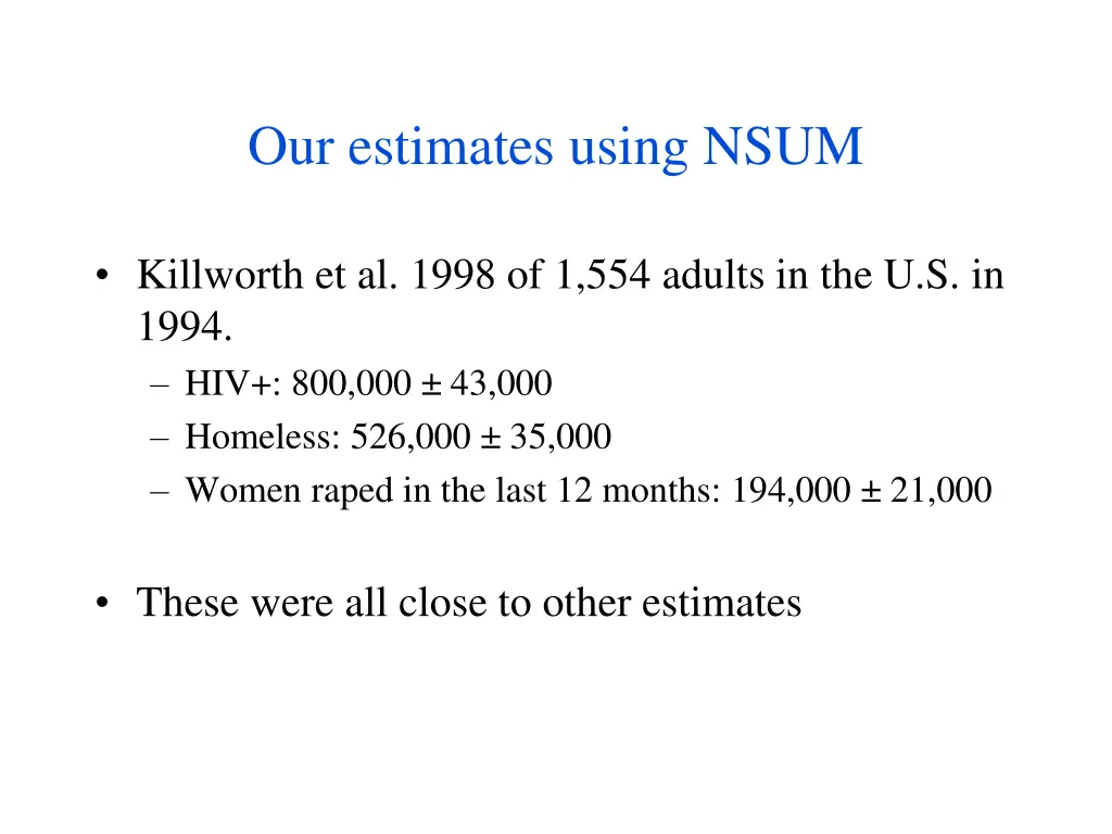 our estimates using nsum