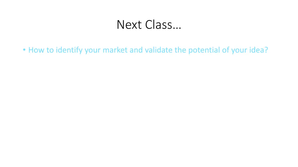 next class