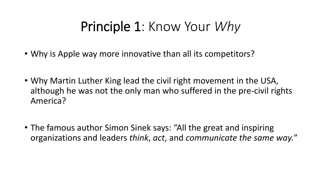 principle 1 principle 1 know your why
