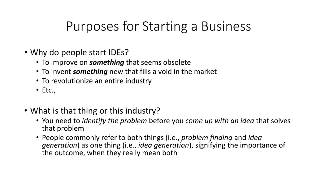 purposes for starting a business