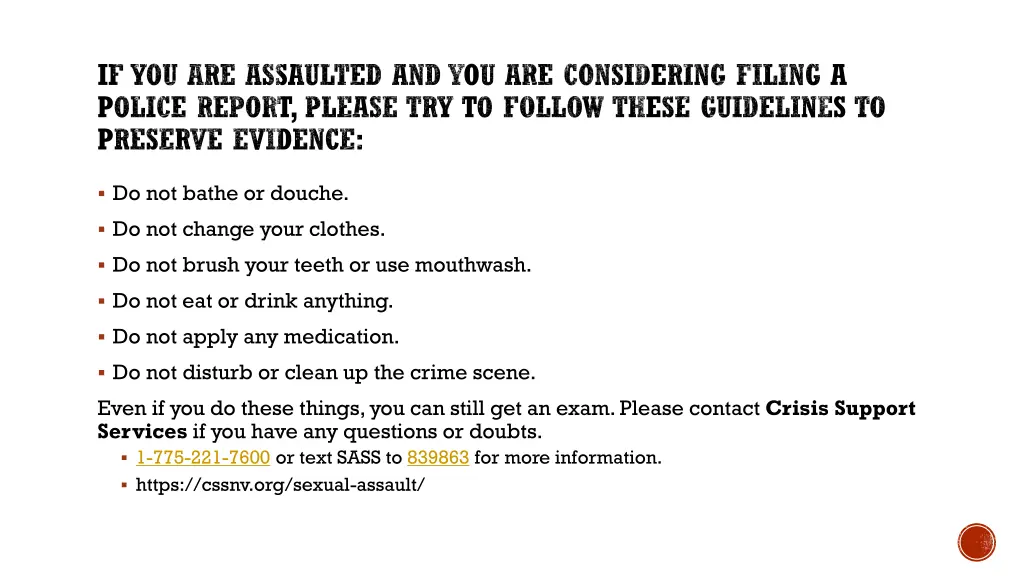 if you are assaulted and you are considering