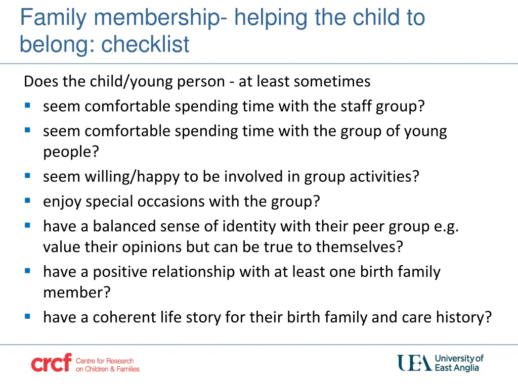 family membership helping the child to belong