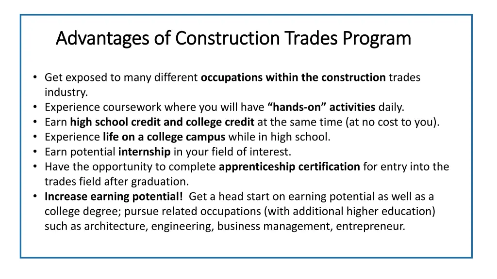 advantages of construction trades program