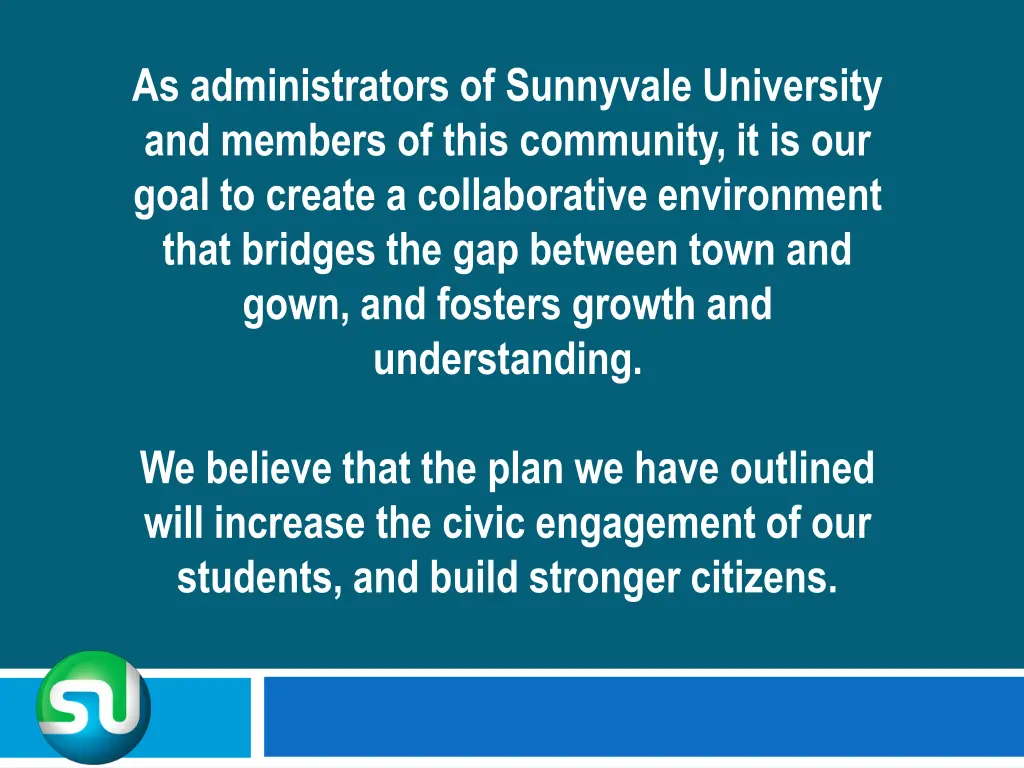 as administrators of sunnyvale university