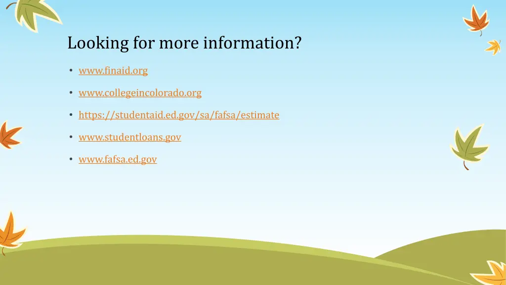 looking for more information