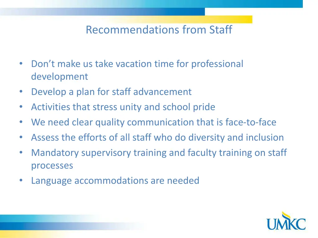 recommendations from staff
