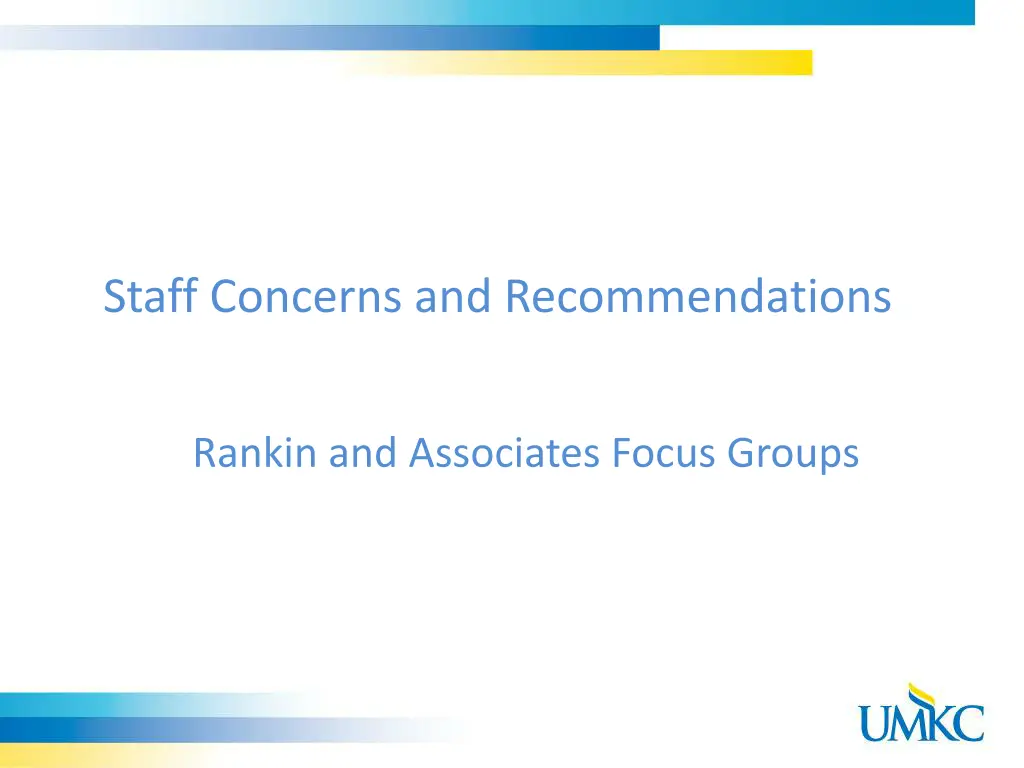staff concerns and recommendations