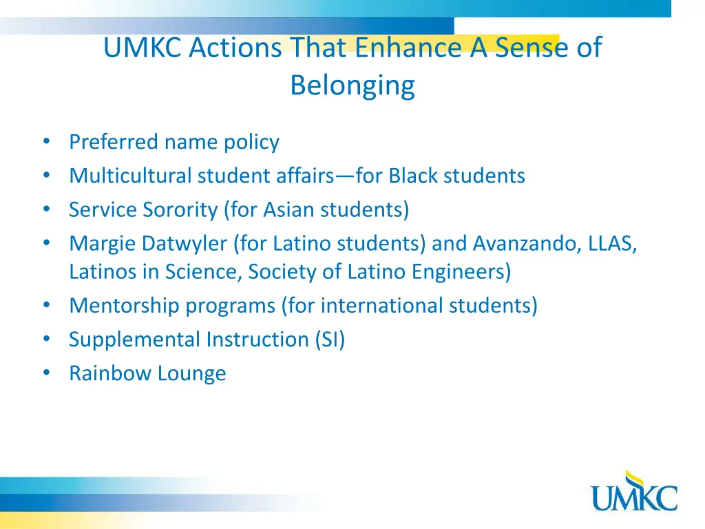 umkc actions that enhance a sense of belonging