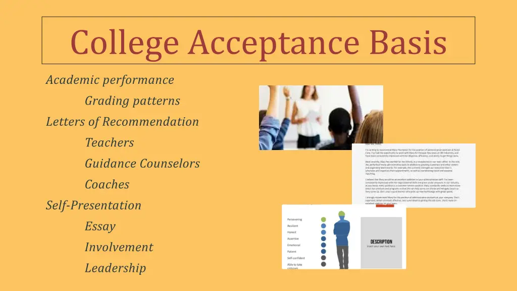 college acceptance basis