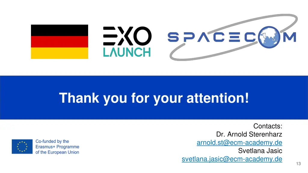 thank you for your attention insert country flag