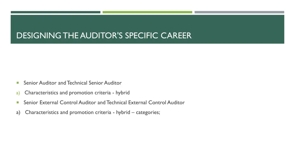 designing the auditor s specific career