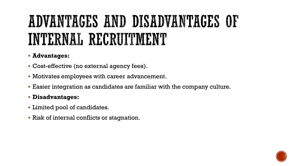 advantages and disadvantages of internal