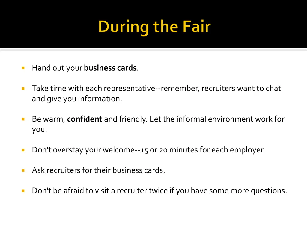 hand out your business cards