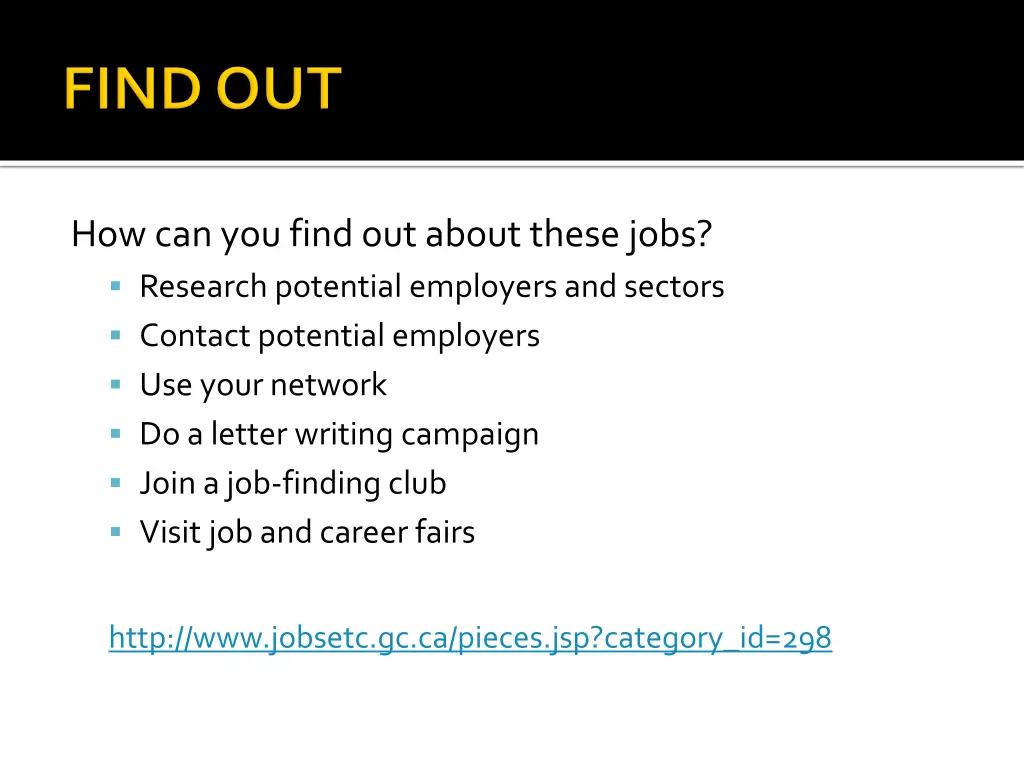 how can you find out about these jobs research