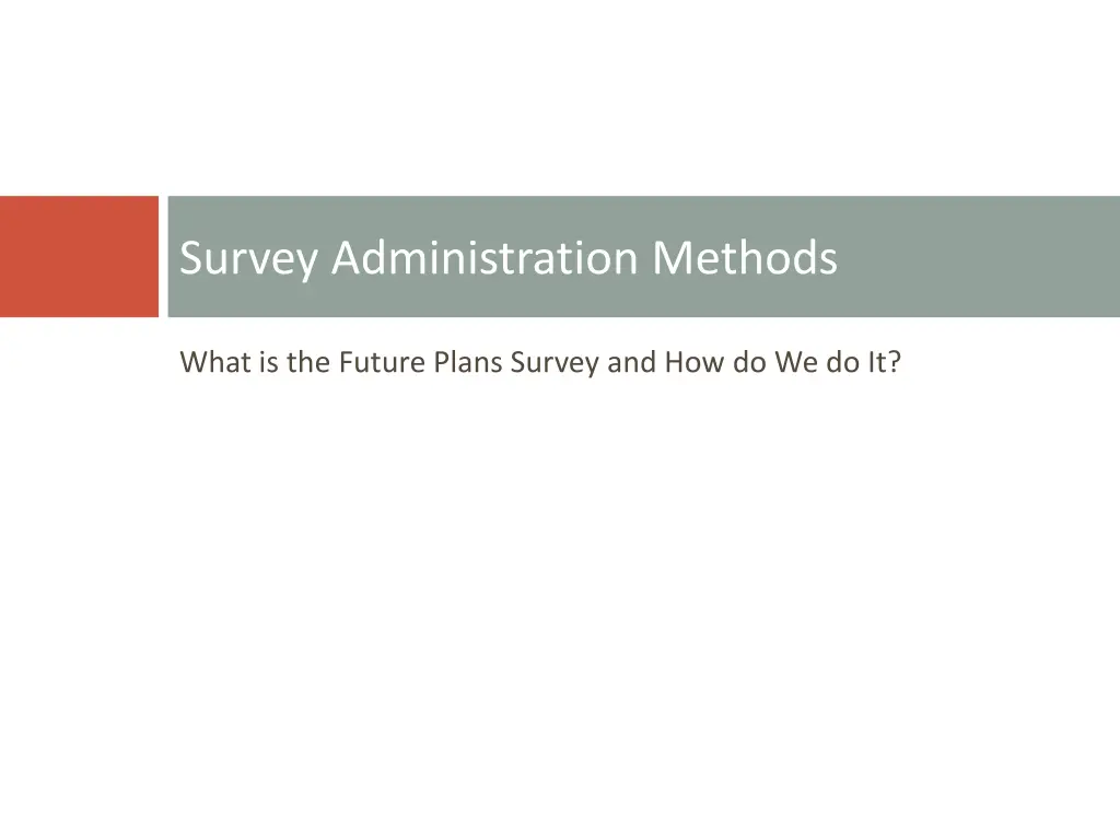 survey administration methods