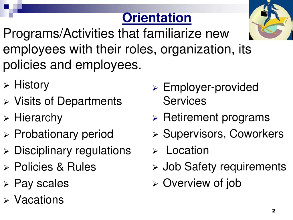 orientation