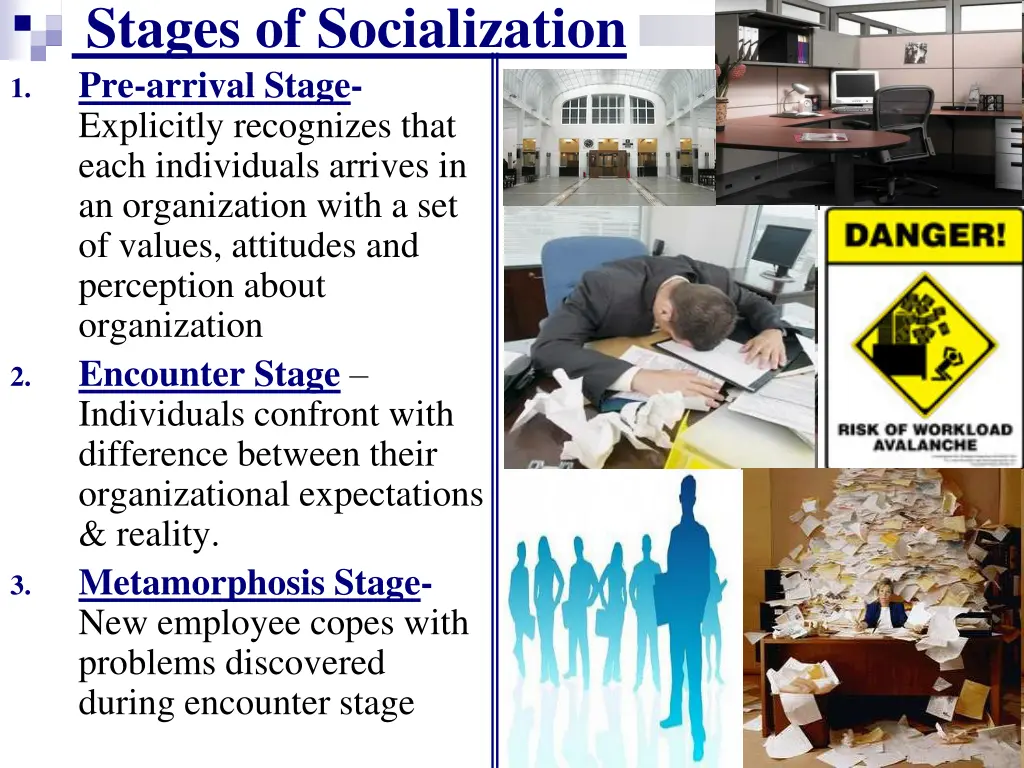 stages of socialization pre arrival stage