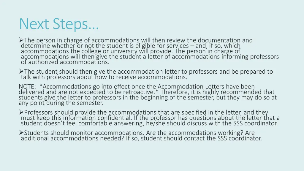 next steps the person in charge of accommodations