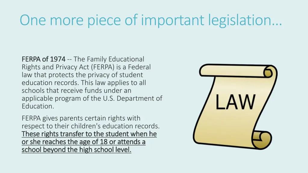 one more piece of important legislation